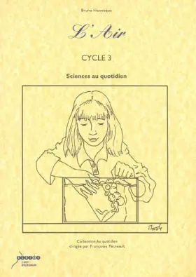 Couverture du produit · L'Air cycle 3 : Sciences au quotidien