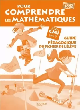 Couverture du produit · Pour comprendre les mathématiques CM1 - Guide pédagogique du fichier élève - Ed.2011