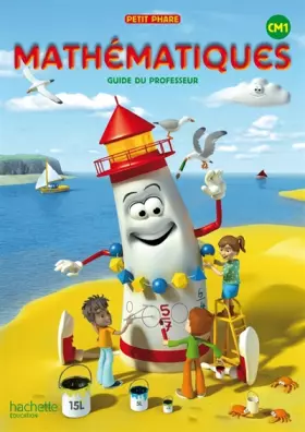 Couverture du produit · Petit Phare CM1 - Ed. 2012