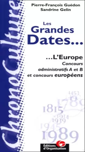 Couverture du produit · Les grandes dates de l'Europe