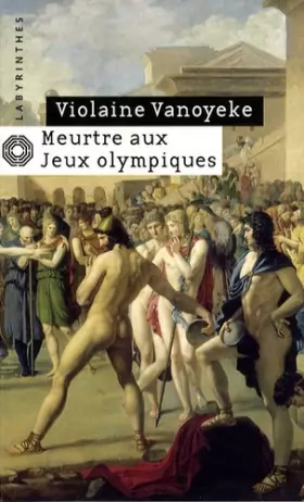 Couverture du produit · Meurtre aux Jeux Olympiques : Les enquêtes d'Alexandros l'Egyptien