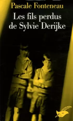 Couverture du produit · Les fils perdus de Sylvie Derikje