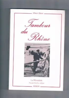 Couverture du produit · Tambour du Rhône