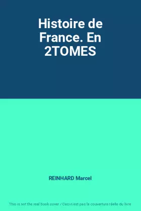 Couverture du produit · Histoire de France. En 2TOMES