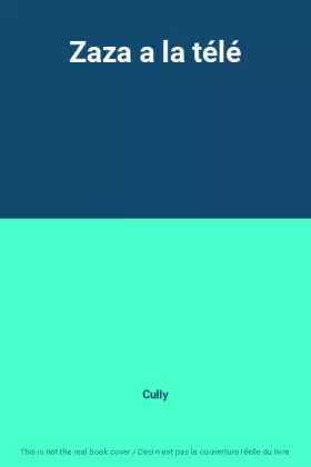 Couverture du produit · Zaza a la télé