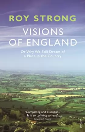 Couverture du produit · Visions of England: Or Why We Still Dream of a Place in the Country