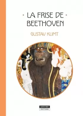 Couverture du produit · La frise de Beethoven