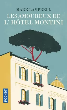 Couverture du produit · Les Amoureux de l'hôtel Montini