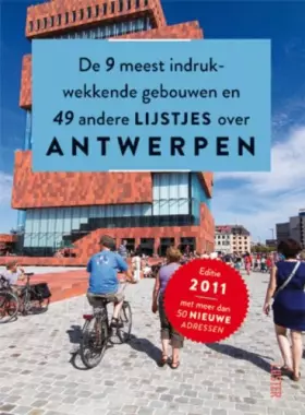 Couverture du produit · De 9 indrukwekkendste gebouwen en 49 andere lijstjes over Antwerpen
