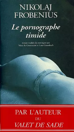 Couverture du produit · Le Pornographe timide