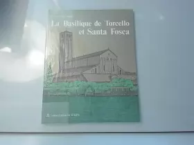 Couverture du produit · La basilique de torcello et santa fosca