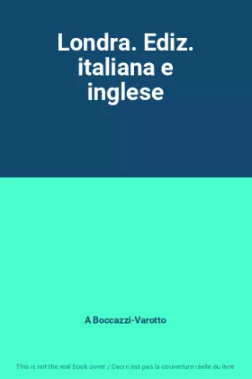 Couverture du produit · Londra. Ediz. italiana e inglese