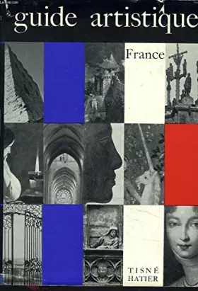 Couverture du produit · GUIDE ARTISTIQUE DE LA FRANCE