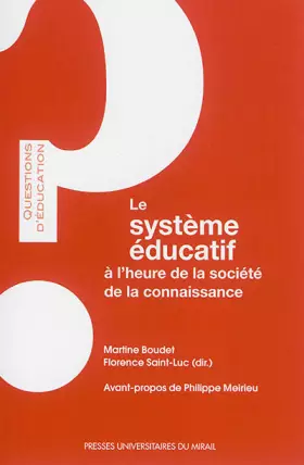 Couverture du produit · Systeme educatif à l'heure de la société de la connaissance
