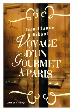 Couverture du produit · Voyage d'un gourmet à Paris