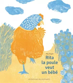 Couverture du produit · Rita la poule veut un bébé