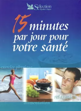 Couverture du produit · 15 minutes par jour pour votre santé