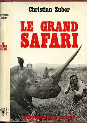 Couverture du produit · Le grand safari