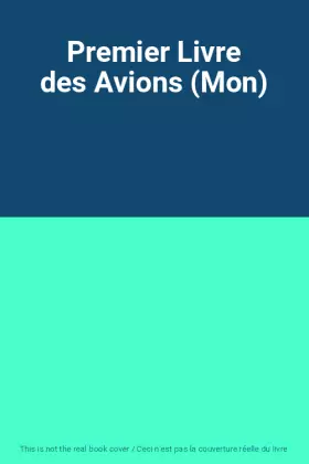 Couverture du produit · Premier Livre des Avions (Mon)