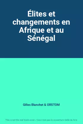 Couverture du produit · Élites et changements en Afrique et au Sénégal