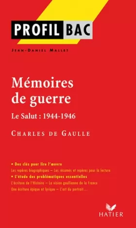 Couverture du produit · Profil - de Gaulle : Mémoires de guerre: Analyse littéraire de l'oeuvre