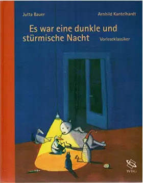 Couverture du produit · Es war eine dunkle und stürmische Nacht: Vorleseklassiker