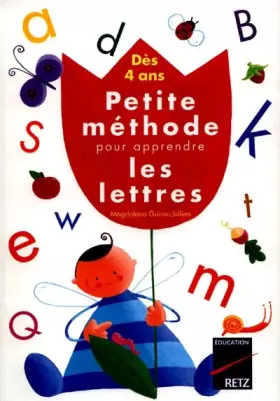 Couverture du produit · Dès 4 ans : Petite méthode pour apprendre les lettres