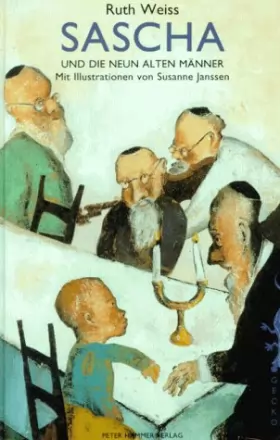 Couverture du produit · Sascha und die neun alten Männer.