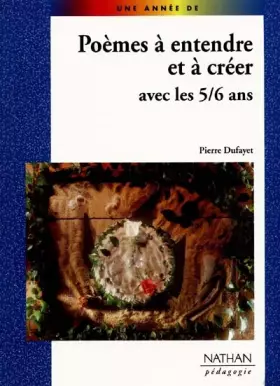 Couverture du produit · Poèmes à entendre et à créer avec les 5-6 ans