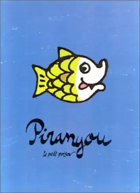 Couverture du produit · Piranyou le petit poisson