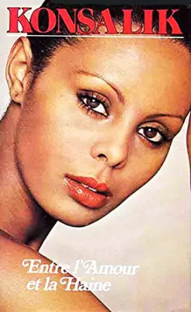 Couverture du produit · ENTRE L'AMOUR ET LA HAINE