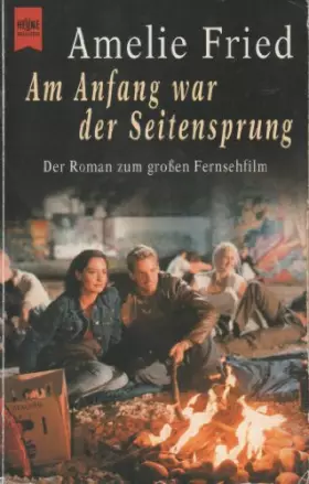 Couverture du produit · Am Anfang war der Seitensprung