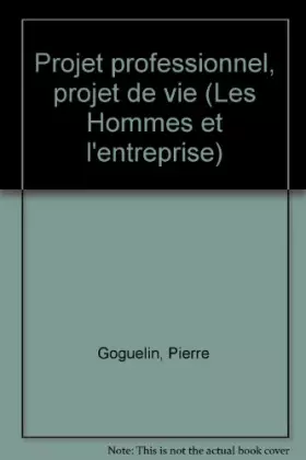 Couverture du produit · Projet professionnel, projet de vie