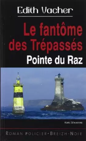Couverture du produit · Le fantôme des trépassés