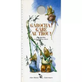 Couverture du produit · Garocha ! Gare au trou !