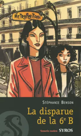 Couverture du produit · La disparue de la 6e B