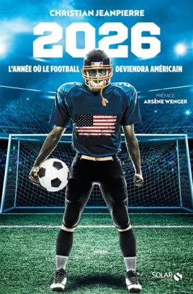 Couverture du produit · 2026, l'année où le football deviendra américain