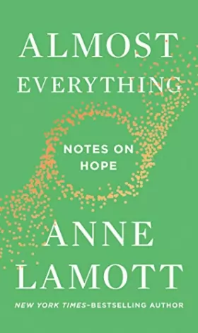 Couverture du produit · Almost Everything: Notes on Hope