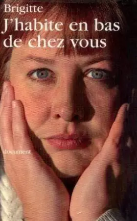 Couverture du produit · J'habite en bas de chez vous