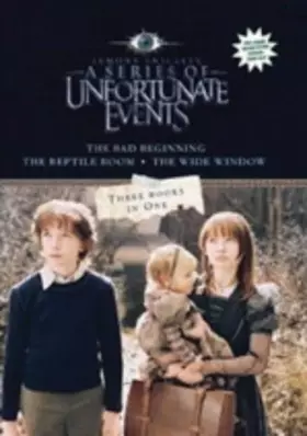 Couverture du produit · "Lemony Snicket's A Series of Unfortunate Events": "The Bad Beginning", "The Reptile Room", "The Wide Window"