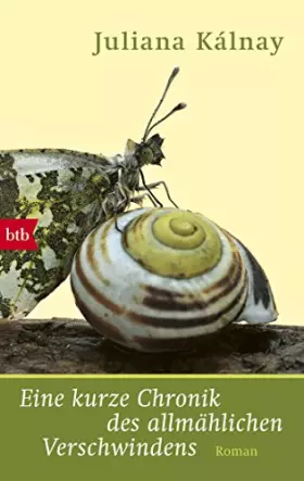 Couverture du produit · Eine kurze Chronik des allmählichen Verschwindens