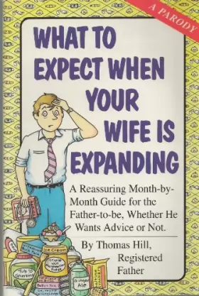 Couverture du produit · What to Expect When Your Wife Is Expanding