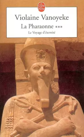 Couverture du produit · La pharaonne, numéro 3 : Le voyage d'éternité