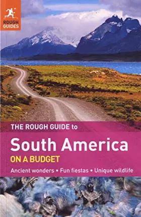 Couverture du produit · The Rough Guide to South America On A Budget