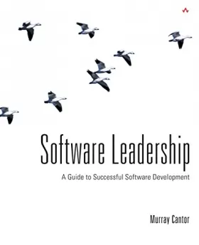 Couverture du produit · Software Leadership: A Guide to Successful Software Development