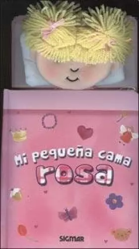 Couverture du produit · Mi pequeña cama Rosa / My little pink bed