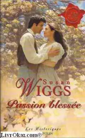 Couverture du produit · Passion blessée (Les historiques)