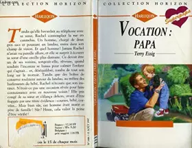 Couverture du produit · Vocation, papa (Collection Horizon)