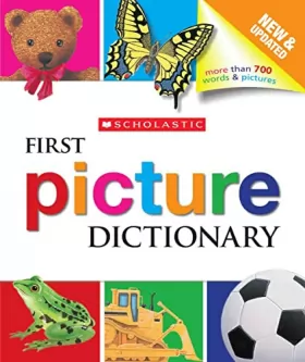 Couverture du produit · Scholastic First Picture Dictionary - Revised