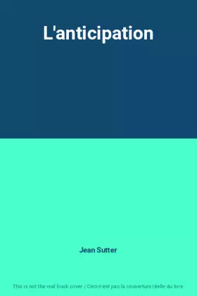 Couverture du produit · L'anticipation